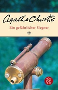 Cover: Ein gef&auml;hrlicher Gegner - Fischer Taschenbuch