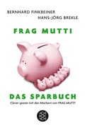 Cover: Frag Mutti. Das Sparbuch - Fischer Taschenbuch