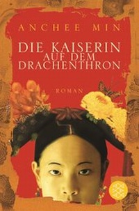 Abbildung von: Die Kaiserin auf dem Drachenthron - Fischer Taschenbuch
