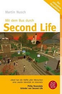 Abbildung von: Mit dem Bus durch Second Life - Fischer Taschenbuch