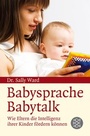 Cover: BabySprache - BabyTalk - Fischer Taschenbuch