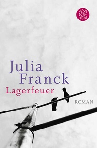 Bild vergrößern Bild: Lagerfeuer - Fischer Taschenbuch