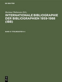 Abbildung von: Titelregister A-I - De Gruyter Saur