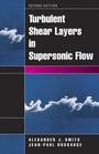 Cover: Turbulent Shear Layers in Supersonic Flow - Springer