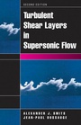 Cover: Turbulent Shear Layers in Supersonic Flow - Springer
