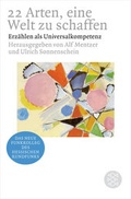 Cover: 22 Arten, eine Welt zu schaffen - Fischer Taschenbuch