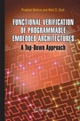 Cover: Functional Verification of Programmable Embedded Architectures - Springer