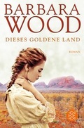 Cover: Dieses goldene Land - Fischer Taschenbuch