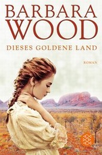 Abbildung von: Dieses goldene Land - Fischer Taschenbuch