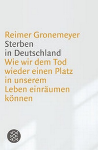 Abbildung von: Sterben in Deutschland - Fischer Taschenbuch