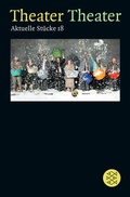 Cover: Theater Theater 18 - Fischer Taschenbuch