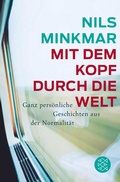 Cover: Mit dem Kopf durch die Welt - Fischer Taschenbuch