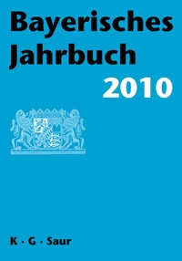 Abbildung von: Bayerisches Jahrbuch / 2010 - De Gruyter