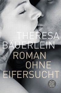 Abbildung von: Roman ohne Eifersucht - Fischer Taschenbuch