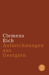 Abbildung von: Aufzeichnungen aus Georgien - Fischer Taschenbuch