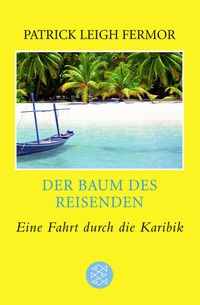Abbildung von: Der Baum des Reisenden - Fischer Taschenbuch