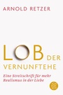 Cover: Lob der Vernunftehe - Fischer Taschenbuch
