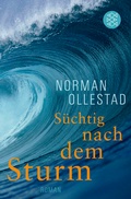 Cover: S&uuml;chtig nach dem Sturm - Fischer Taschenbuch