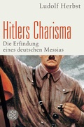 Cover: Hitlers Charisma - Fischer Taschenbuch