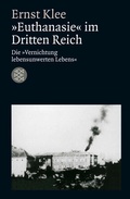 Cover: &raquo;Euthanasie&laquo; im Dritten Reich - Fischer Taschenbuch