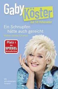 Abbildung von: Ein Schnupfen hätte auch gereicht - Fischer Taschenbuch