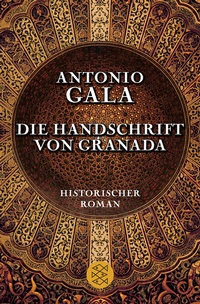 Abbildung von: Die Handschrift von Granada - Fischer Taschenbuch