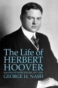 Cover: The Life of Herbert Hoover - WW Norton & Co