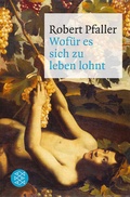Cover: Wof&uuml;r es sich zu leben lohnt - Fischer Taschenbuch