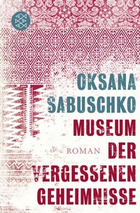 Abbildung von: Museum der vergessenen Geheimnisse - Fischer Taschenbuch