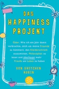 Cover: Das Happiness-Projekt - Fischer Taschenbuch