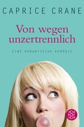 Cover: Von wegen unzertrennlich - Fischer Taschenbuch