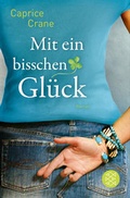 Cover: Mit ein bisschen Gl&uuml;ck - Fischer Taschenbuch