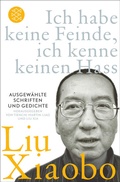 Cover: Ich habe keine Feinde, ich kenne keinen Hass - Fischer Taschenbuch