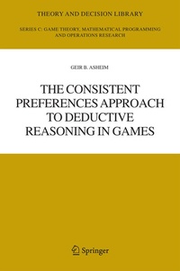 Enlarge image Cover: The Consistent Preferences Approach to Deductive Reasoning in Games - Springer