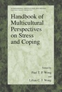 Cover: Handbook of Multicultural Perspectives on Stress and Coping - Springer