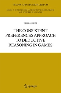 Enlarge image Cover: The Consistent Preferences Approach to Deductive Reasoning in Games - Springer