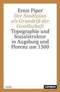 Cover: Der Stadtplan als Grundri&szlig; der Gesellschaft - Campus