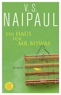 Abbildung von: Ein Haus für Mr. Biswas - Fischer Taschenbuch