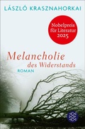 Cover: Melancholie des Widerstands - Fischer Taschenbuch