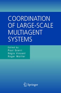 Abbildung von: Coordination of Large-Scale Multiagent Systems - Springer