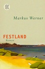 Cover: Festland - Fischer Taschenbuch
