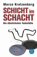 Cover: Schicht im Schacht - Fischer Taschenbuch