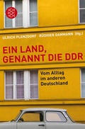 Cover: Ein Land, genannt die DDR - Fischer Taschenbuch