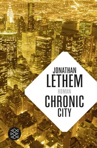Abbildung von: Chronic City - Fischer Taschenbuch