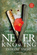 Cover: Never Knowing - Endlose Angst - Fischer Taschenbuch