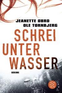 Abbildung von: Schrei unter Wasser - Fischer Taschenbuch