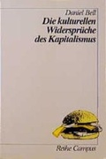 Cover: Die kulturellen Widerspr&uuml;che des Kapitalismus - Campus