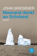 Cover: Niemand denkt an Gr&ouml;nland - Fischer Taschenbuch
