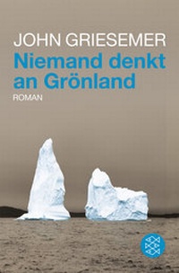 Abbildung von: Niemand denkt an Grönland - Fischer Taschenbuch