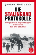 Cover: Die Stalingrad-Protokolle - Fischer Taschenbuch